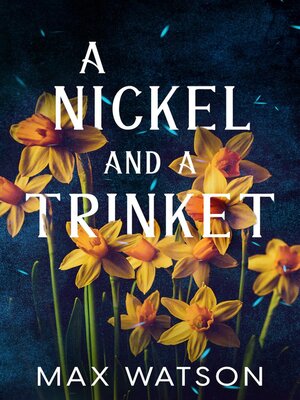 cover image of A Nickel and a Trinket